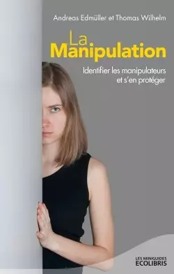  La manipulation, nouvelle edition 2013