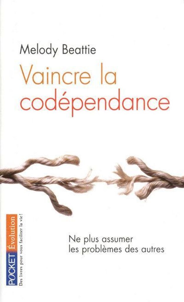 VAINCRE LA CODEPENDANCE
