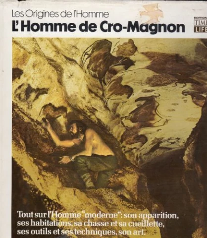 Les Origines de l'Homme - L'Homme de Cro-Magnon