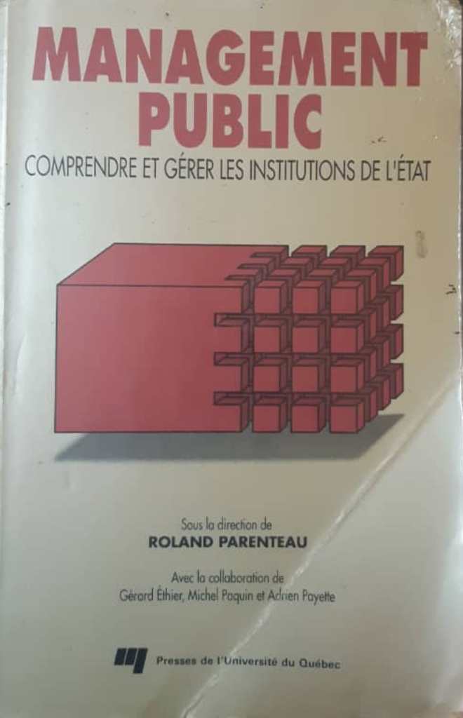 Management Public : Comprendre et Gérer les Institutions de l'État