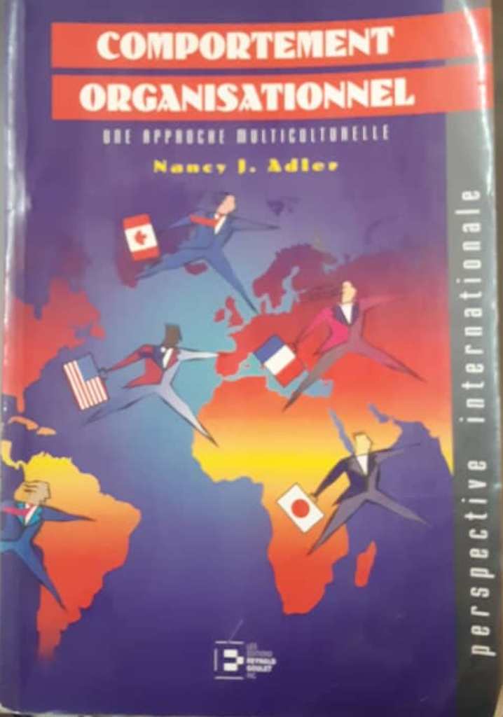 Comportement organisationnel: une approche multiculturelle