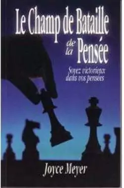 Le champ de bataille de la pensée