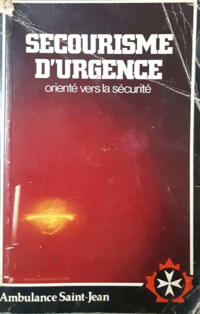 . SECOURISME D'URGENCE  ORIENTE  VERS LA SECURITE 4&eacute;me EDITION