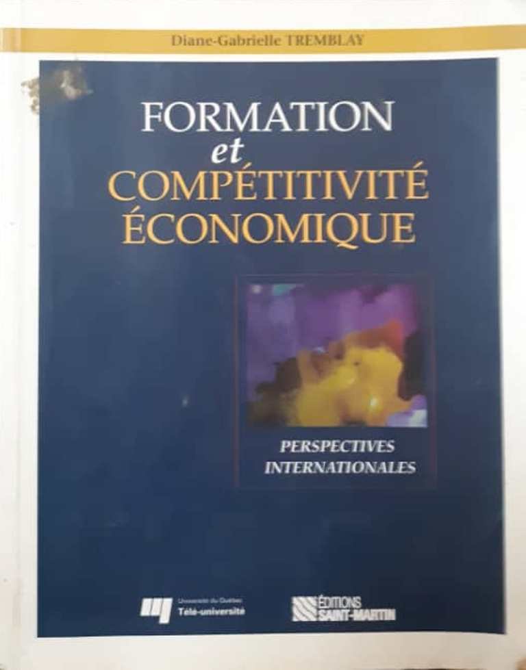 FORMATION ET COMPETITIVITE  ECONOMIQUE  PERSPECTIVES  INTERNATIONALES